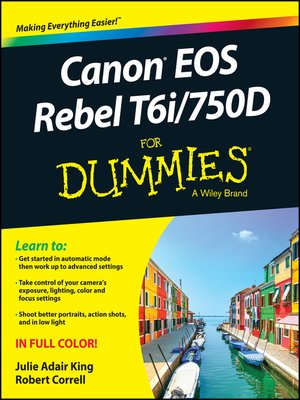 cover image of Canon EOS Rebel T6i / 750D For Dummies